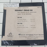 O.P.Nayyar - Mohabbat Zindagi Hai (45-RPM)
